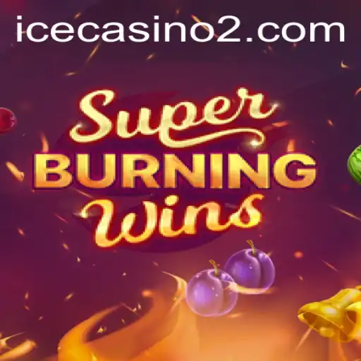 SuperBurningWins: A Classic Slot Adventure