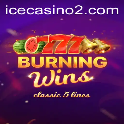 Unraveling the Thrills of BurningWins: A Comprehensive Guide