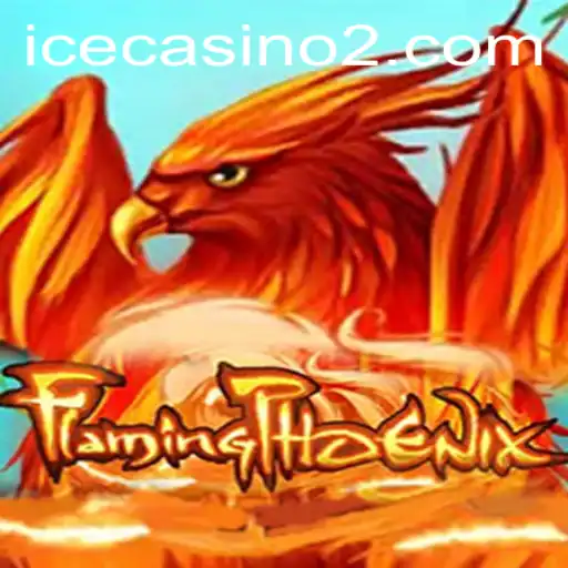 FlamingPhoenix: Embrace the Fire and Rise to Glory
