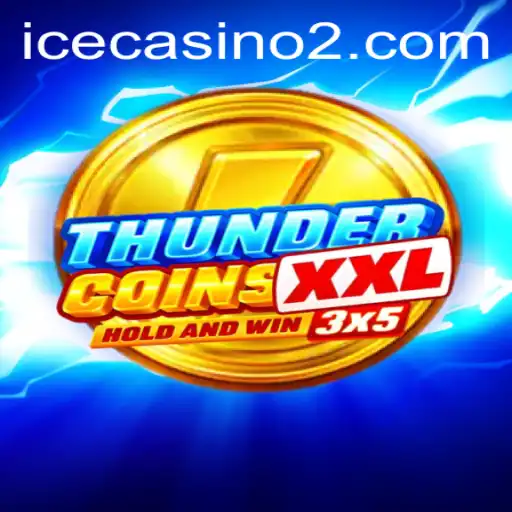 Discover the Exciting World of ThunderCoinsXxl: A Riveting Adventure for Gamers